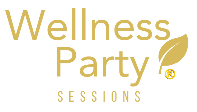 Wellness Party Sessions
