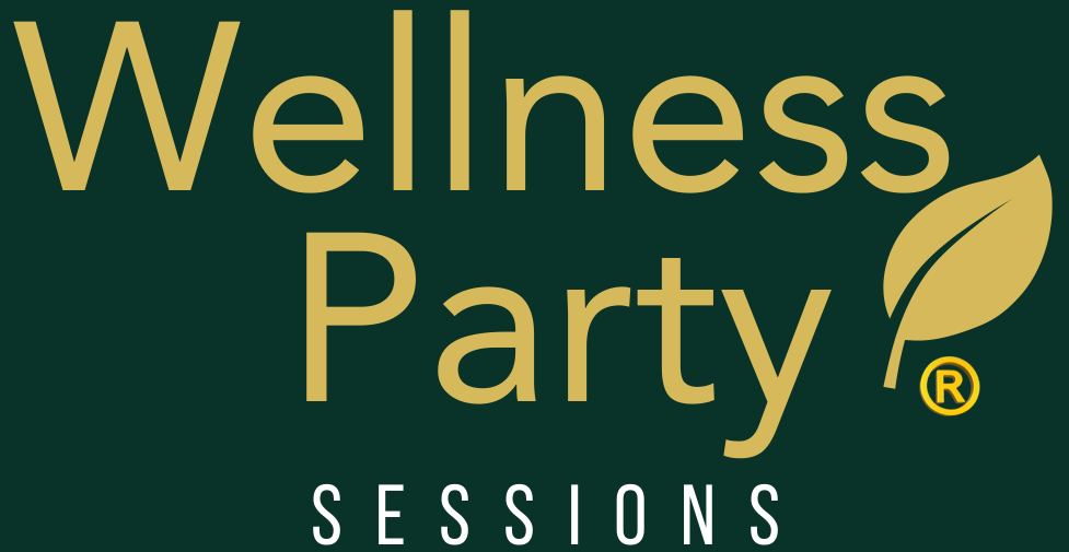 Wellness Party Sessions